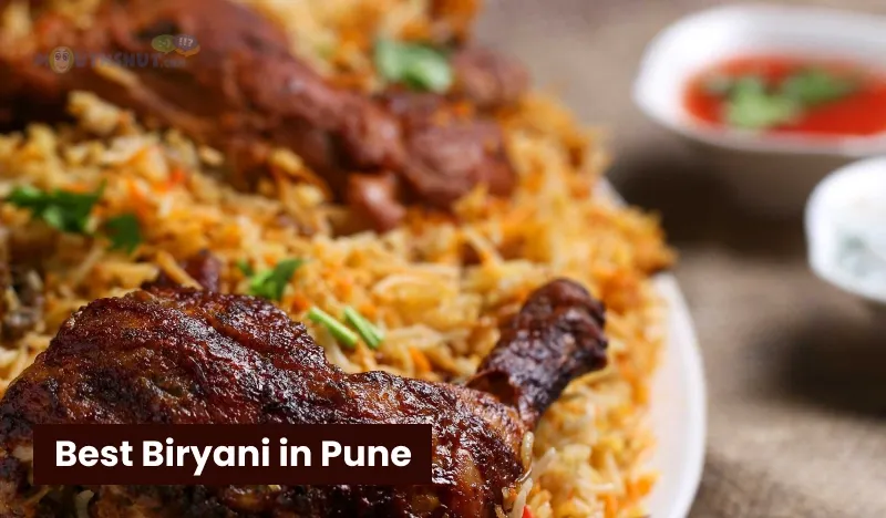 10 Best Biryani Places in Pune You Must Try